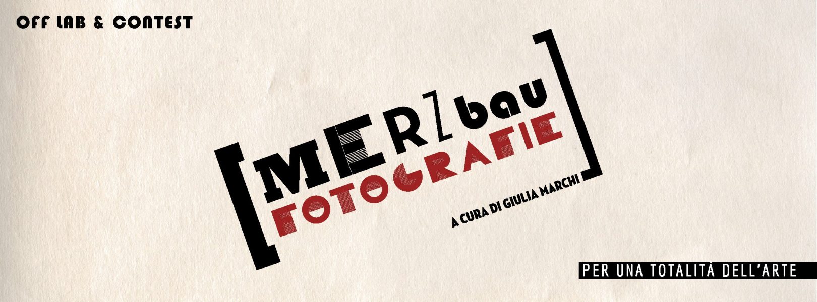 MERZbau per una totalità dell’arte